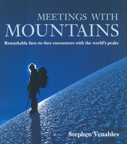 Meetings with Mountains