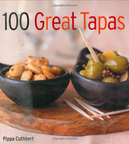 100 GREAT TAPAS