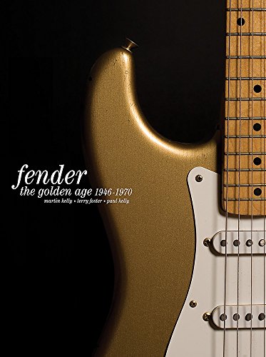 Fender: The Golden Age