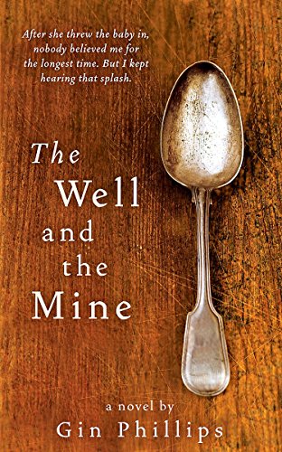 The Well And The Mine