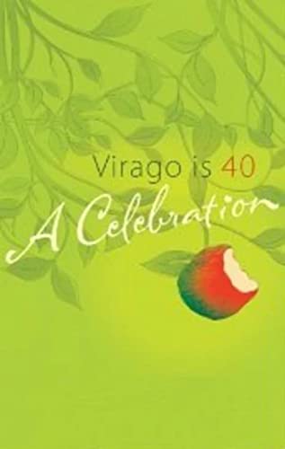 Virago is 40; A Celebration