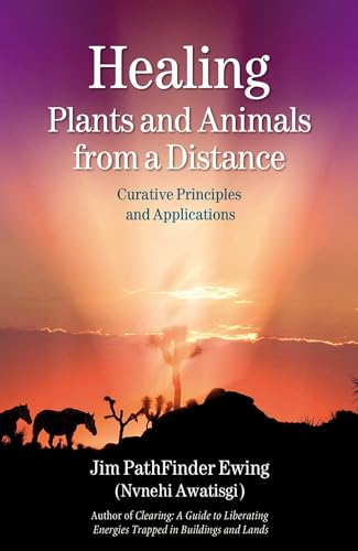 Healing Plants and Animals from a Distance