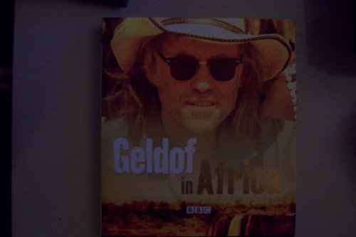 Geldof In Africa