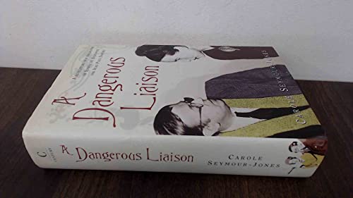 A Dangerous Liaison