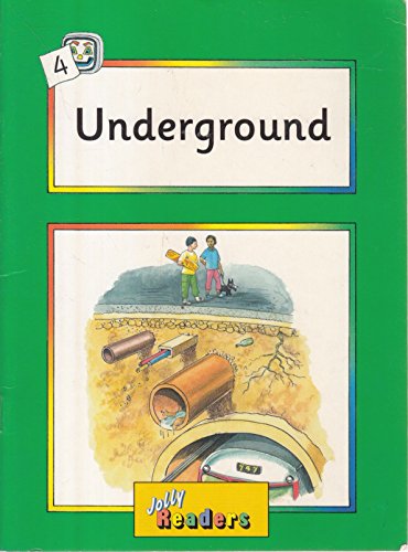 Underground (Jolly Readers)