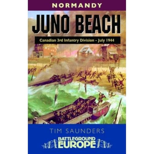 Juno Beach: Canadian 3rd Infantry Division