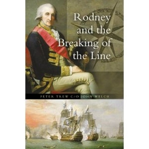 Rodney and the Breaking of the Line