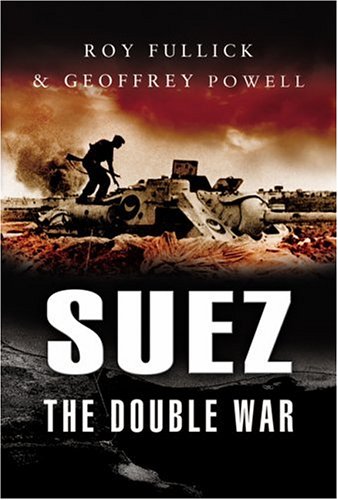 Suez: the Double War