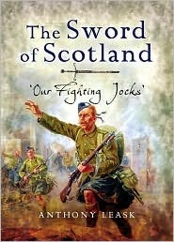 Sword of Scotland: Our Fighting Jocks