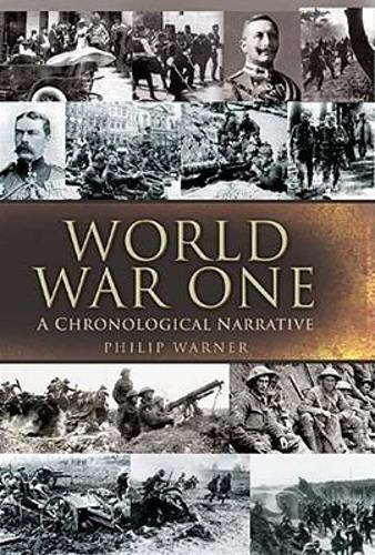 World War One: a Chronological Narrative