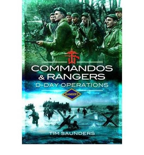 Commandos and Rangers: D-Day Operations