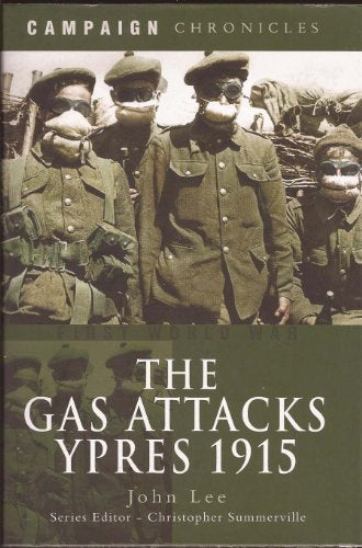 Gas Attack: Ypres 1915