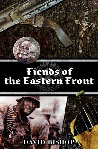 Fiends of the Eastern Front
