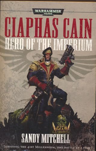 Ciaphas Cain, Hero of the Imperium