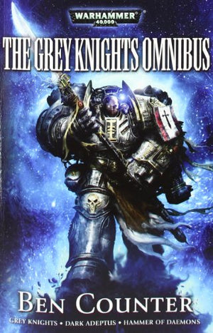 The Grey Knights Omnibus
