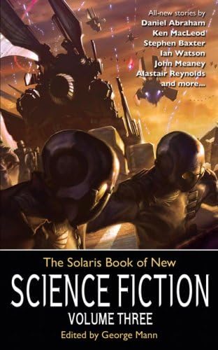 The Solaris Book of New Science Fiction, Volume Three