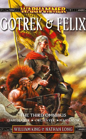 Gotrek & Felix Omnibus