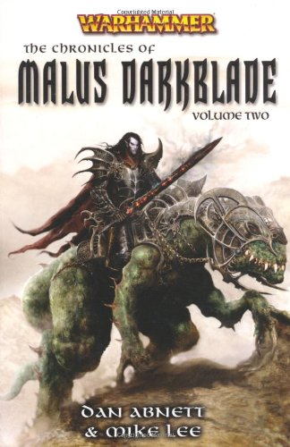 The Chronicles of Malus Darkblade