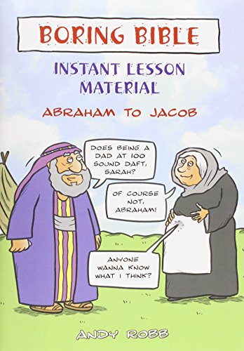 Boring Bible - Abraham to Jacob