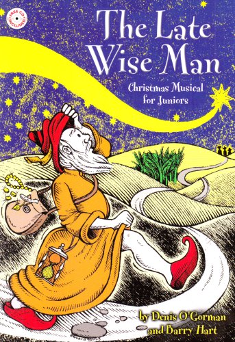 The Late Wise Man