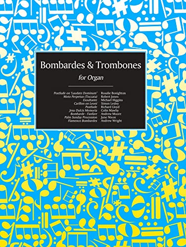 Bombardes and Trombones