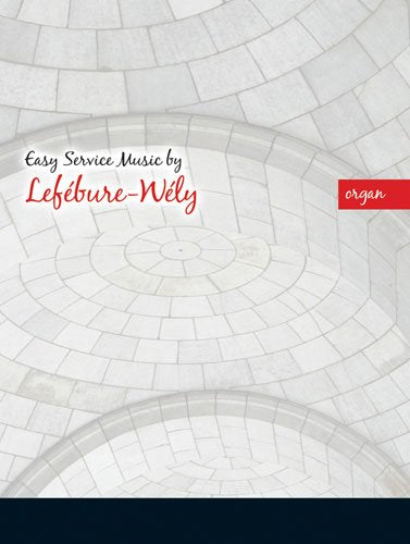 Easy Service Music by Lefebure-Wely