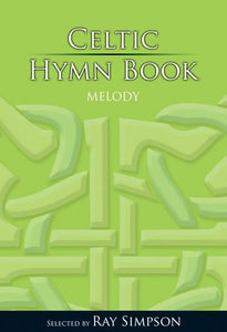 Celtic Hymn Book - Melody 