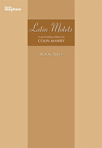 Latin Motets Book Two