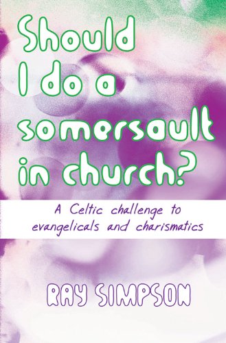 Should I Do a Somersault in Church?