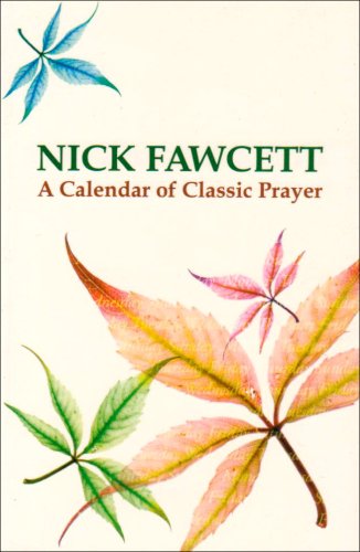 A Calendar of Classic Prayer