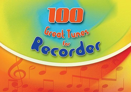 100 Great Tunes for Recorder Student 10pk