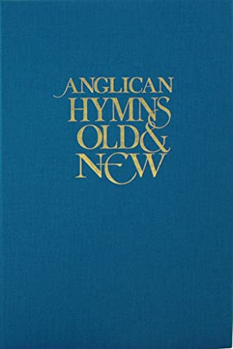 Anglican Hymns Old & New - Melody