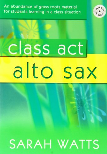 Class Act Alto Sax - Student