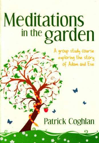 Meditations in The Garden