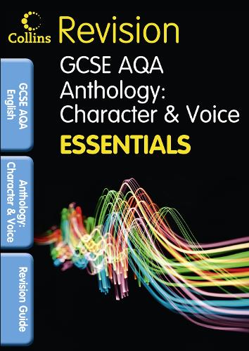 AQA Poetry Anthology: Character and Voice