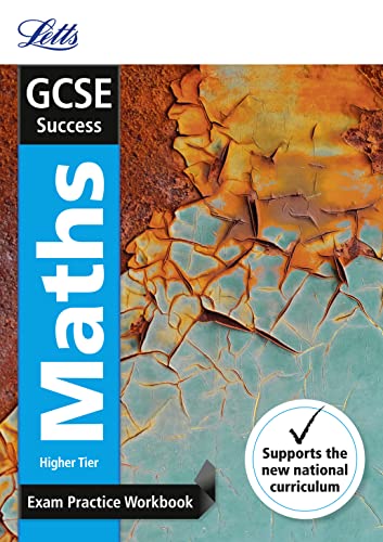 GCSE 9-1 Maths Higher Exam Practice Workbook, with Practice Test Paper