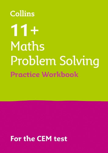11+ Maths Problem Solving Practice Workbook