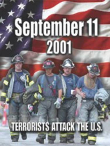 11 September 2001: Terrorists Attack The USA