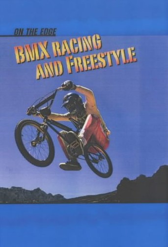 BMX Racing and Freestyle