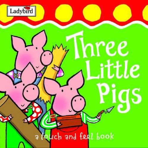 The Three Little Pigs