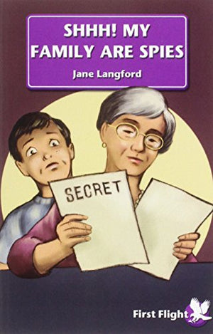 Shhh! My Family are Spies!