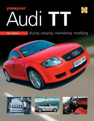 You and Your Audi TT