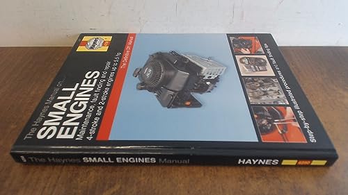 The Haynes Manual on Small Engines