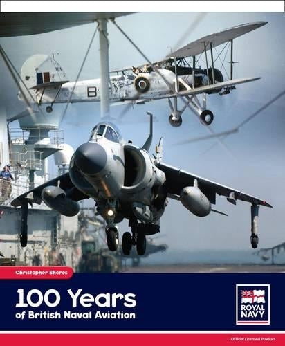 100 Years of British Naval Aviation