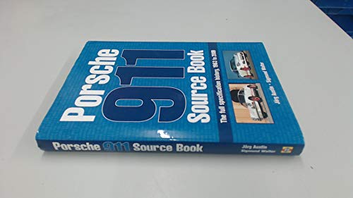 Porsche 911 Source Book