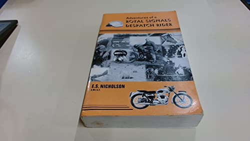 Adventures of a Royal Signals Despatch Rider