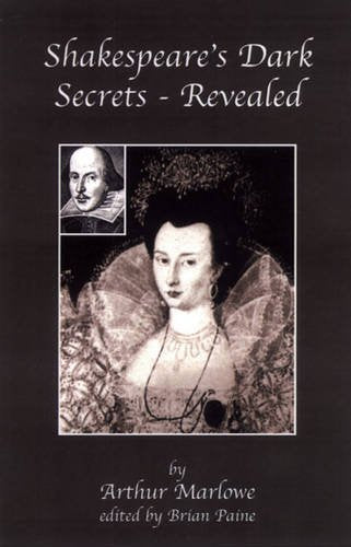 Shakespeare's Dark Secrets