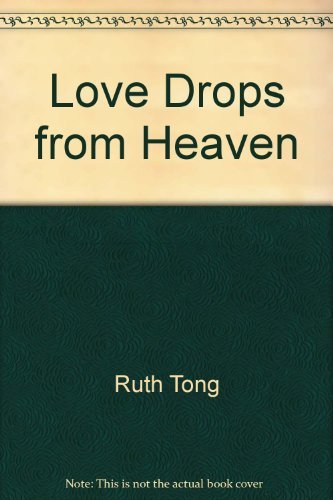 Love Drops from Heaven