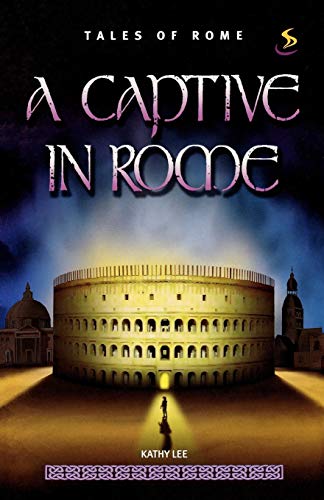 A Captive in Rome