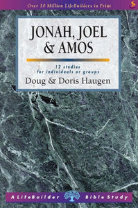 Jonah, Joel and Amos 